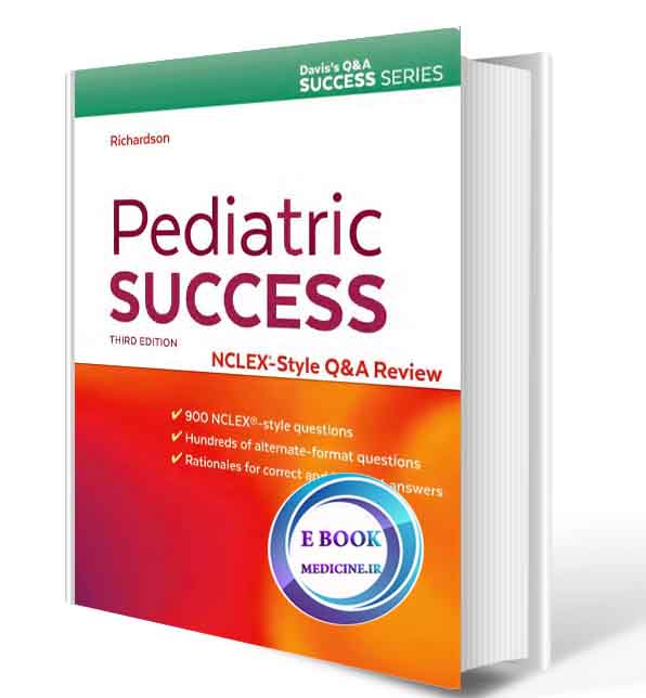 دانلود کتابPediatric Success: NCLEX®-Style Q&A Review 2019 (Original PDF)